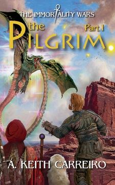 portada The Pilgrim - Part I: Immortality Wars (en Inglés)