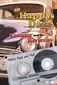 portada Happy Daze With Tommy and the Rivieras: 1960S Rock and Roll 