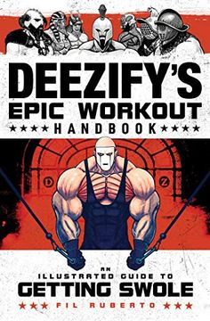 Libro Deezify'S Epic Workout Handbook: An Illustrated Guide to Getting ...