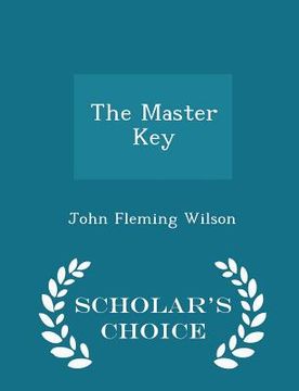 portada The Master Key - Scholar's Choice Edition (en Inglés)
