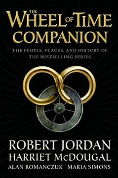 portada The Wheel of Time Companion: The People, Places, and History of the Bestselling Series (in English)