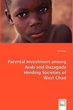 portada parental investment among arab and dazagada herding societies of west chad