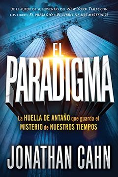 portada Spa-Paradigma: La Huella del Antaño que Guarda el Misterio de Nuestros Tiempos (in Spanish)