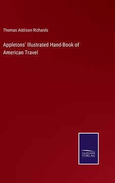 portada Appletons' Illustrated Hand-Book of American Travel (en Inglés)