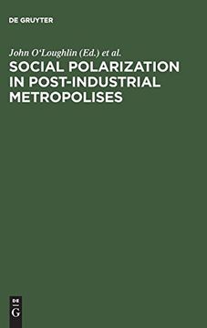 portada Social Polarization in Post-Industrial Metropolises 