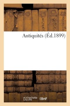 portada Antiquités (en Francés)