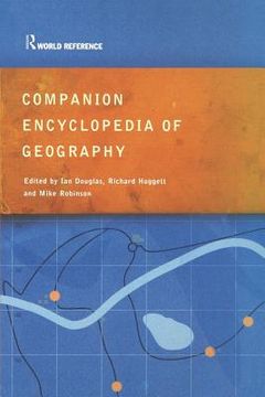 portada companion encyclopedia of geography: the environment and humankind (in English)