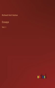 portada Essays: Vol. I (en Inglés)