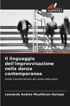portada Il linguaggio dell'improvvisazione nella danza contemporanea (en Italiano)