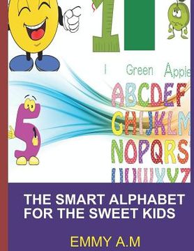 portada The Smart Alphabet for the Sweet Kids