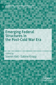 portada Emerging Federal Structures in the Post-Cold War Era (en Inglés)