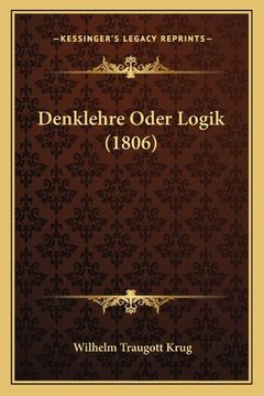 portada Denklehre Oder Logik (1806) (en Alemán)
