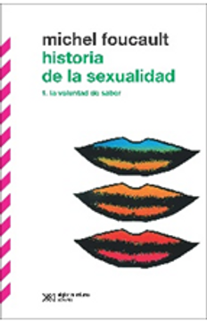 portada HISTORIA DE LA SEXUALIDAD VOL. 1. LA VOLUNTAD DEL SABER (in Spanish)