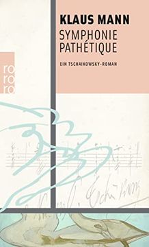 portada Symphonie Pathétique: Ein Tschaikowsky-Roman