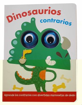 portada Dinosaurios Contrarios (Libro con Marionetas de Dedo. Dinosaurios Contrarios)