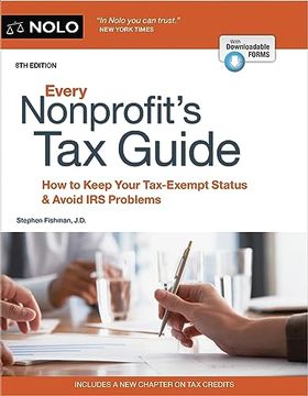 portada Every Nonprofit's tax Guide: How to Keep Your Tax-Exempt Status & Avoid irs Problems 