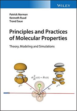 portada Principles and Practices of Molecular Properties: Theory Modeling (en Inglés)