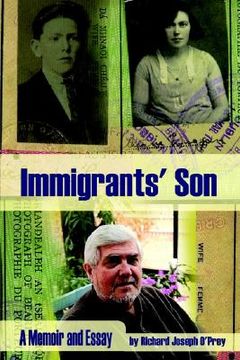 portada immigrants' son: a memoir and essay (en Inglés)