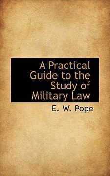 portada a practical guide to the study of military law (en Inglés)