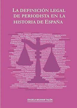 portada La Definición Legal de Periodista en la Historia de España