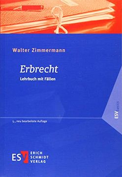 portada Erbrecht: Lehrbuch mit Fällen (Esvbasics) (en Alemán)