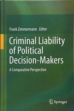 portada Criminal Liability of Political Decision-Makers: A Comparative Perspective (en Inglés)