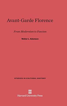 portada Avant-Garde Florence (Studies in Cultural History) (in English)