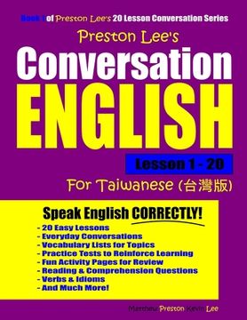 portada Preston Lee's Conversation English For Taiwanese Lesson 1 - 20 (en Inglés)