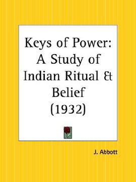 portada keys of power: a study of indian ritual and belief