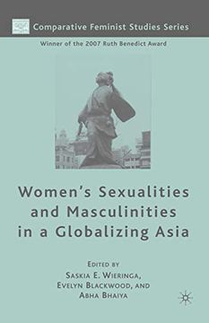 portada Women's Sexualities and Masculinities in a Globalizing Asia (Comparative Feminist Studies) (en Inglés)