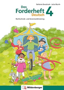 portada Das Forderheft Deutsch 4: Rechtschreib- und Grammatiktraining (Forderhefte Deutsch) (en Alemán)