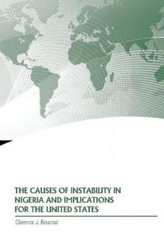 portada The Causes of Instability in Nigeria and Implications for the United States (en Inglés)