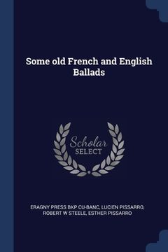 portada Some old French and English Ballads