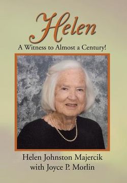 portada Helen: A Witness to Almost a Century! (en Inglés)