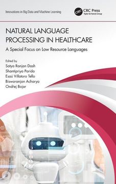 portada Natural Language Processing in Healthcare: A Special Focus on low Resource Languages (Innovations in big Data and Machine Learning) (en Inglés)