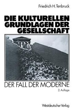 portada Die Kulturellen Grundlagen Der Gesellschaft: Der Fall Der Moderne (in German)