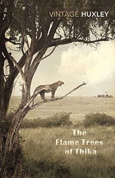 portada The Flame Trees of Thika: Memories of an African Childhood (Vintage Classics) (en Inglés)