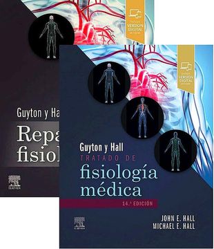 Guyton y Hall. Tratado de Fisiología Médica + Repaso de Fisiología (in Spanish)