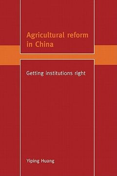 portada Agricultural Reform in China Hardback: Getting Institutions Right (Trade and Development) (en Inglés)