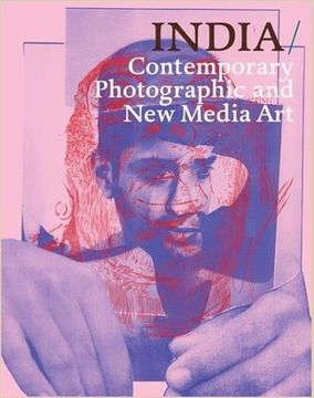 portada India: Contemporary Photography and new Media art (en Inglés)