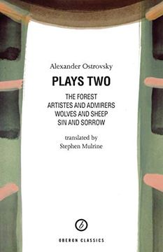 portada Ostrovsky: Plays Two: Plays 2 (Absolute Classics) (in English)