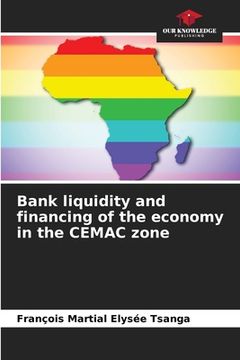 portada Bank liquidity and financing of the economy in the CEMAC zone (en Inglés)
