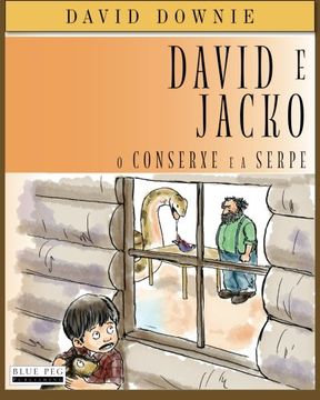 portada David E Jacko: O Conserxe E A Serpe (Galician Edition)
