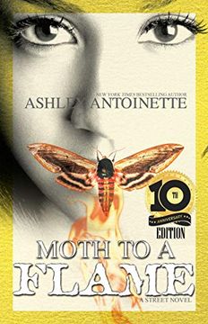 portada Moth to a Flame: Tenth Anniversary Edition (en Inglés)