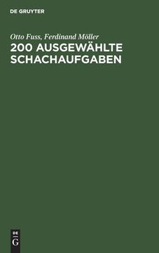 portada 200 Ausgewählte Schachaufgaben (en Alemán)