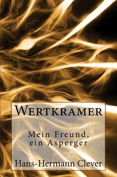 portada Wertkramer: Mein Freund, ein Asperger (en Alemán)