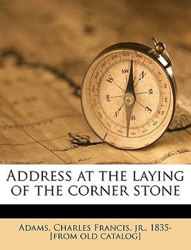 portada address at the laying of the corner stone (in English)
