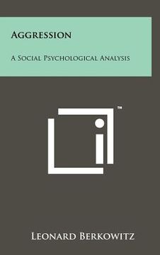 portada aggression: a social psychological analysis (en Inglés)