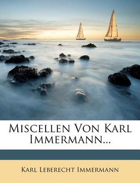 portada Miscellen Von Karl Immermann... (in German)