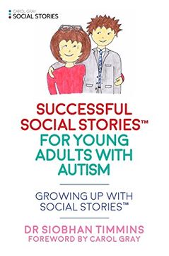 portada Successful Social Articles Into Adulthood: Growing up With Social Stories™ (en Inglés)